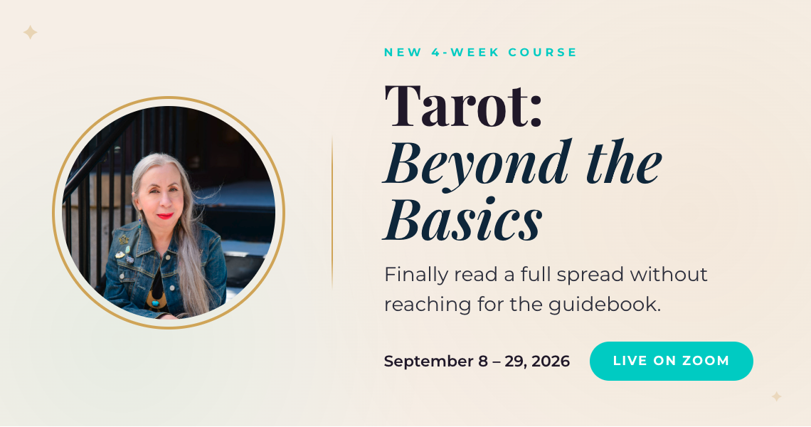 Tarot | Beyond the Basics with Theresa Reed